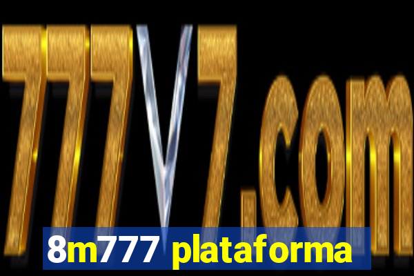 8m777 plataforma